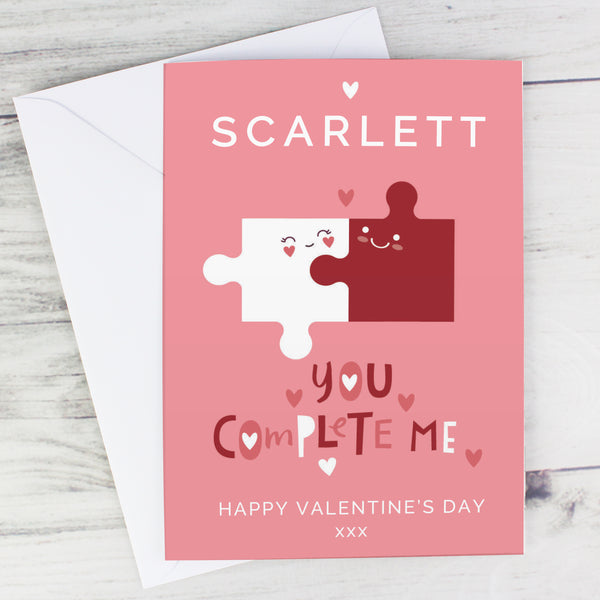 This cute card featuring jigsaw design and the wording 'You Complete Me' can be personalised with your own message