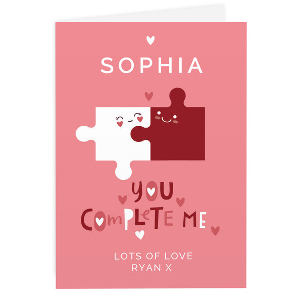 This cute card featuring jigsaw design and the wording 'You Complete Me' can be personalised with your own message